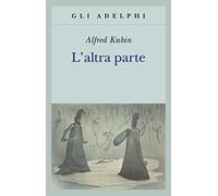 L'altra parte. Un romanzo fantastico