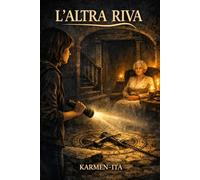 L'ALTRA RIVA