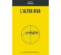 L'ALTRA RIVA