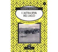L' altra riva del lago. Le indagini del commissario Martini