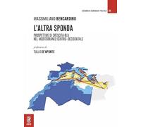 L'altra sponda. Prospettive di crescita blu nel Mediterraneo centro-occidentale