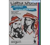 Libri Giuseppe Bartiromo / Monica Lippolis / Valerio Rizzo - L' Altra Storia. An