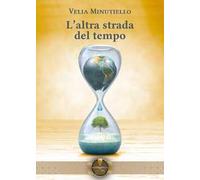 L'altra strada del tempo
