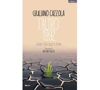 L'altro 1992. Quando l'Italia scoprì le riforme