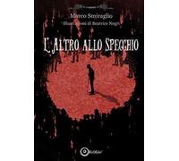 L'altro allo specchio