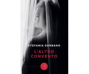 L'altro convento - Durbano Stefania