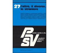 L'altro, il diverso, lo straniero