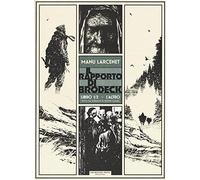 L'altro. Il rapporto di Brodeck (Vol. 1)