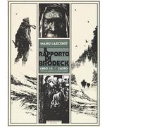 L'altro. Il rapporto di Brodeck vol.1 di Manu Larcenet - Coconino Press, 2016