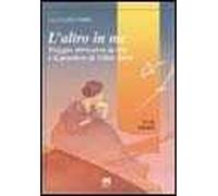 L'altro in me. Viaggio attraverso la vita e il pensiero di Edith Stein
