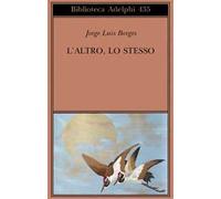 L'altro, lo stesso. Testo originale a fronte