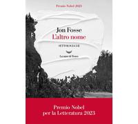 L'altro nome. Settologia. Vol. 1-2 - Fosse Jon
