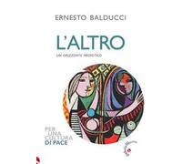 L'altro. Un orizzonte profetico
