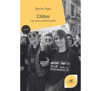 L'altro. Una storia mediorientale