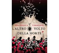 L'altro volto della morte