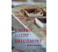 L'altro volto dell'Amore - OMEGAVERSE