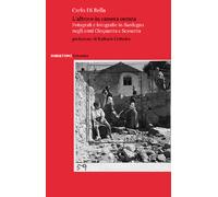 L'altrove in camera oscura. Fotografi e fotografie in Sardegna ne