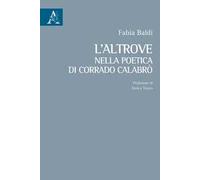 L'altrove nella poetica di Corrado Calabrò