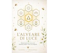 L'Alveare di Luce