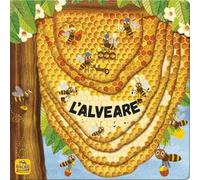 L'alveare. Ediz. illustrata