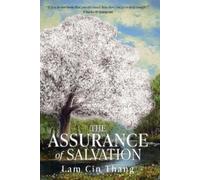 Lam Cin Thang The Assurance of Salvation (Tascabile)