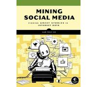 Lam Thuy Vo Mining Social Media (Copertina rigida)