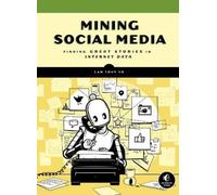 Lam Thuy Vo Mining Social Media (Copertina rigida)