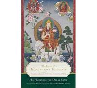 Lama His Holiness the Dalai The Essence of Tsongkhapa's Teachings (Tascabile)
