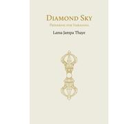 Lama Jampa Thaye Diamond Sky (Tascabile)