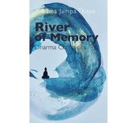 Lama Jampa Thaye River of Memory (Tascabile)