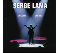 Lama, Serge - Un jour, une vie