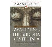 Lama Surya Das Awakening the Buddha Within (Tascabile)