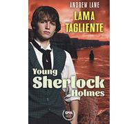 Lama tagliente. Young Sherlock Holmes
