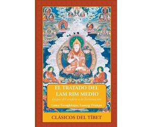 Lama Tsongkhapa El Tratado del Lam Rim Medio (Tascabile)