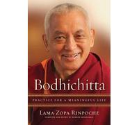 Lama Zopa Rinpoche Bodhichitta (Copertina rigida)