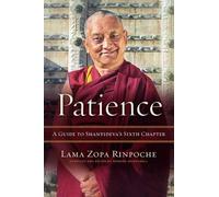 Lama Zopa Rinpoche Patience (Tascabile)
