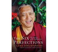 Lama Zopa Rinpoche The Six Perfections (Tascabile) Rinpoche