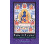 Lama Zopa Rinpoche Ultimate Healing (Tascabile)
