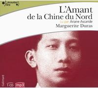 L'amant De La Chine Du Nord, Audio CD Lu Par Ariane Ascaride (1 CD MP3) (French Edition) by Marguerite Duras(2014-02-13)