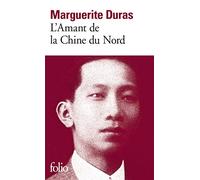 L'Amant De La Chine Du Nord [Lingua francese]