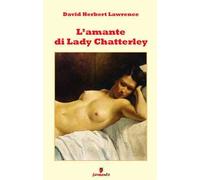 L'amante di lady Chatterley. Nuova ediz.