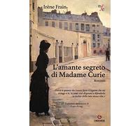 L'amante segreto di Madame Curie