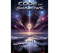 Lamar D Sol Code Of Shadows (Tascabile) Code of Shadows