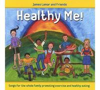 Lamar & Friends, James - Healthy Me!