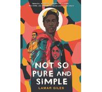 Lamar Giles Not So Pure and Simple (Copertina rigida)