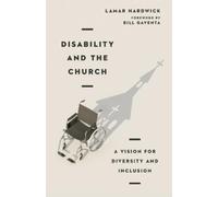Lamar Hardwick Disability and the Church - A Vision for Diversity a (Tascabile)
