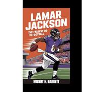 LAMAR JACKSON: The Fastest QB in Football