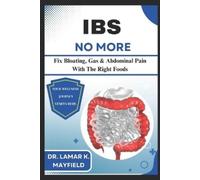 Lamar K Mayfield Ibs No More (Tascabile)