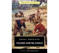 Lamar Underwood Great American Treasure Hunting Stories (Tascabile)