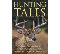 Lamar Underwood Hunting Tales (Tascabile) Jumbo Story Collections